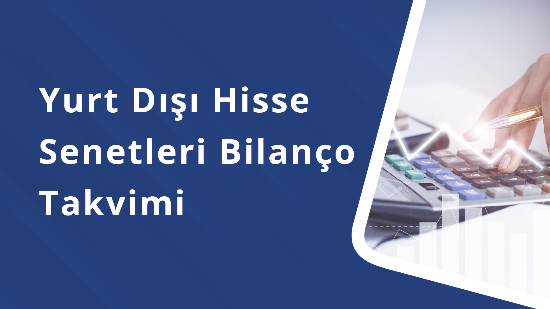 Yurt Dışı Hisse Senetleri Bilanço Takvimi | 29 Temmuz - 2 Ağustos 2024